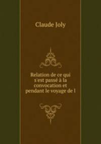 Relation de ce qui s