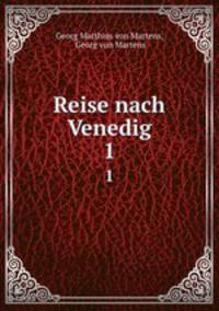 Reise nach Venedig. 1