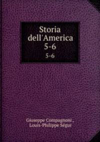 Storia dell`America. 5-6