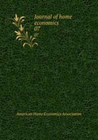 Journal of home economics. 07