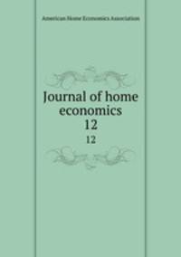 Journal of home economics. 12