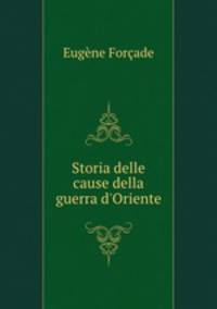 Storia delle cause della guerra d