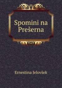 Spomini na Preserna