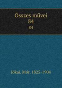 sszes mvei. 84
