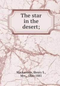 The star in the desert;