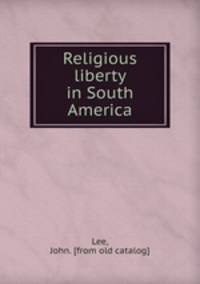 Religious liberty in South America
