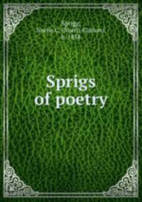 Sprigs of poetry