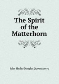 The Spirit of the Matterhorn