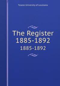The Register. 1885-1892