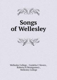 Songs of Wellesley