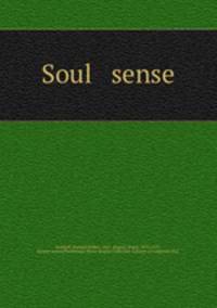 Soul & sense