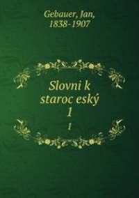 Slovni?k staroc?esky?