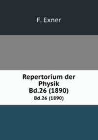 Repertorium der Physik. Bd.26 (1890)