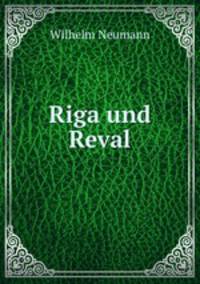 Riga und Reval