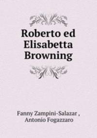 Roberto ed Elisabetta Browning