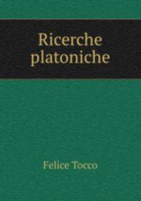 Ricerche platoniche