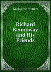 Richard Kennoway and His Friends