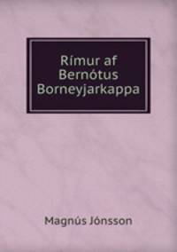 Rimur af Bernotus Borneyjarkappa