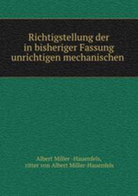 Richtigstellung der in bisheriger Fassung unrichtigen mechanischen .