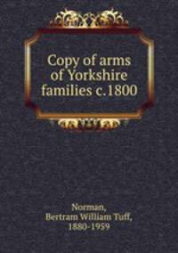Copy of arms of Yorkshire families c.1800
