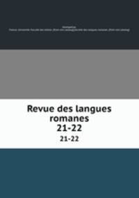 Revue des langues romanes. 21-22