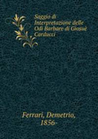 Saggio di Interpretazione delle Odi Barbare di Giosue Carducci