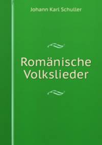 Romanische Volkslieder
