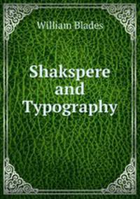 Shakspere and Typography