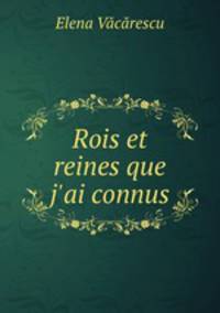 Rois et reines que j