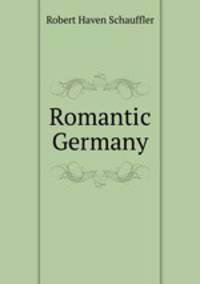 Romantic Germany
