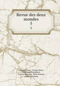 Revue des deux mondes. 5