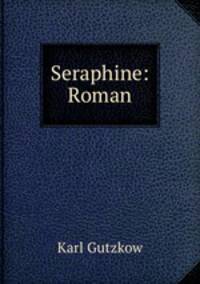 Seraphine: Roman