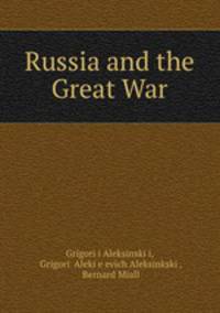 Russia and the Great War
