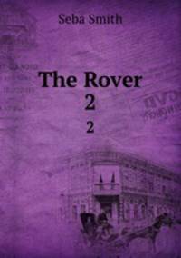 The Rover. 2