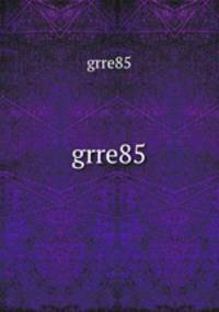 grre85