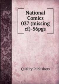 National Comics 037 (missing cf)-56pgs