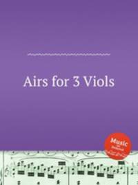 Airs for 3 Viols