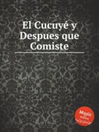 El Cucuy y Despues que Comiste