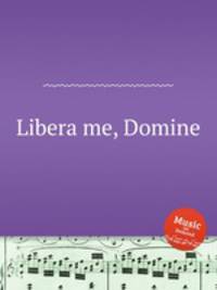 Libera me, Domine