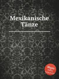 Mexikanische Tnze
