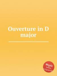 Ouverture in D major