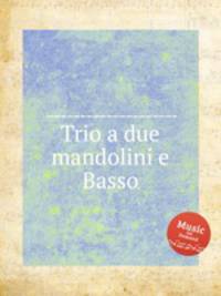 Trio a due mandolini e Basso