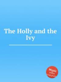 The Holly and the Ivy