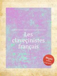 Les clavecinistes francais