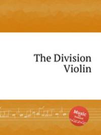 The Division Violin