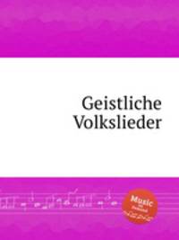 Geistliche Volkslieder