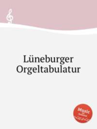 Luneburger Orgeltabulatur