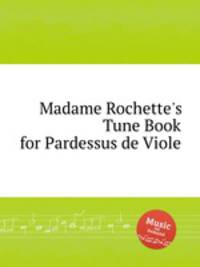 Madame Rochette