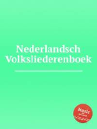 Nederlandsch Volksliederenboek