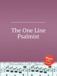 The One Line Psalmist